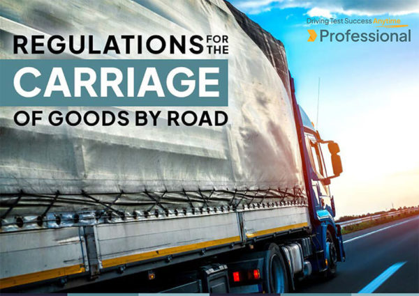 Regulations for Carriage of Goods by Road